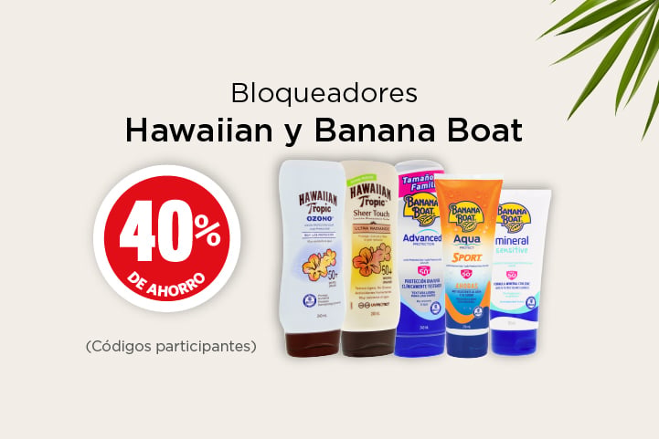hawaiian y banana boat 40% de descuento